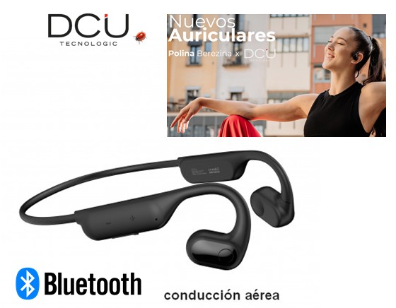 DCU34153531  AURICULAR BLUETOOTH DCU CONDUCCIÓN AÉREA POLINA BEREZINA